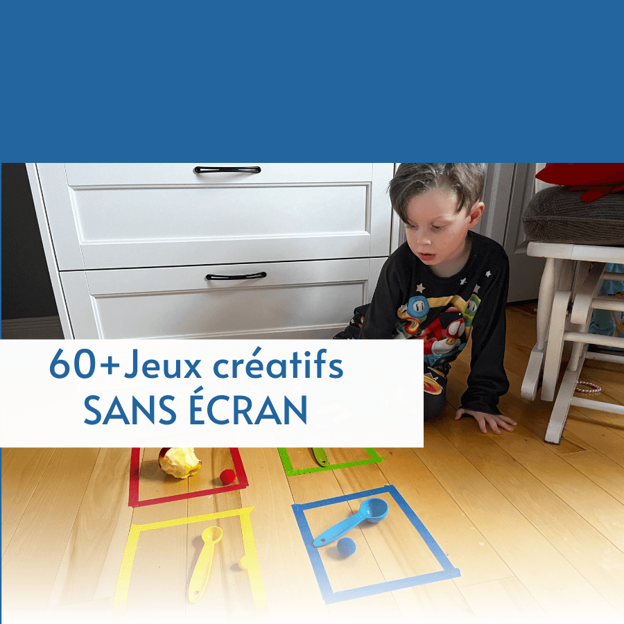 60+ Jeux créatifs SANS ÉCRAN